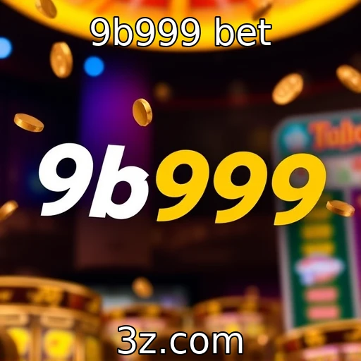 9b999 bet