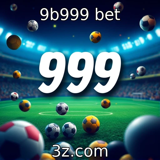 9b999 bet