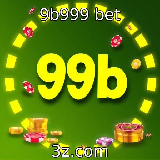 9b999 bet