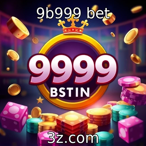 9b999 bet